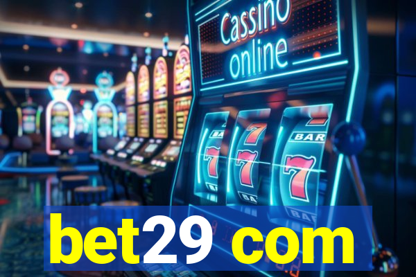 bet29 com
